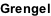 Grengel