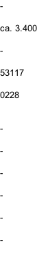 -  ca. 3.400  -  53117  0228   -  -  -  -  -  -