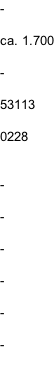 -  ca. 1.700  -  53113  0228   -  -  -  -  -  -