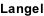 Langel