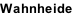 Wahnheide